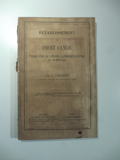 Retablissement du droit canon. Vindication de l'Eglise catholique contre un Dominicain